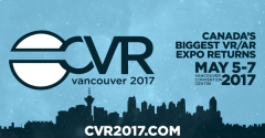 CVR 2017全球消費者虛擬現實展會將在溫哥華舉行